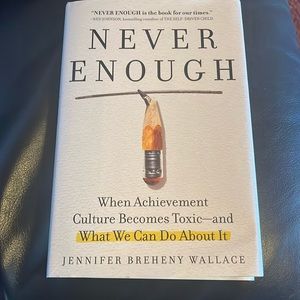 Never Enough by Jennifer Breheny Wallace